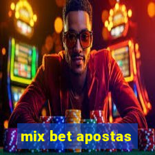 mix bet apostas